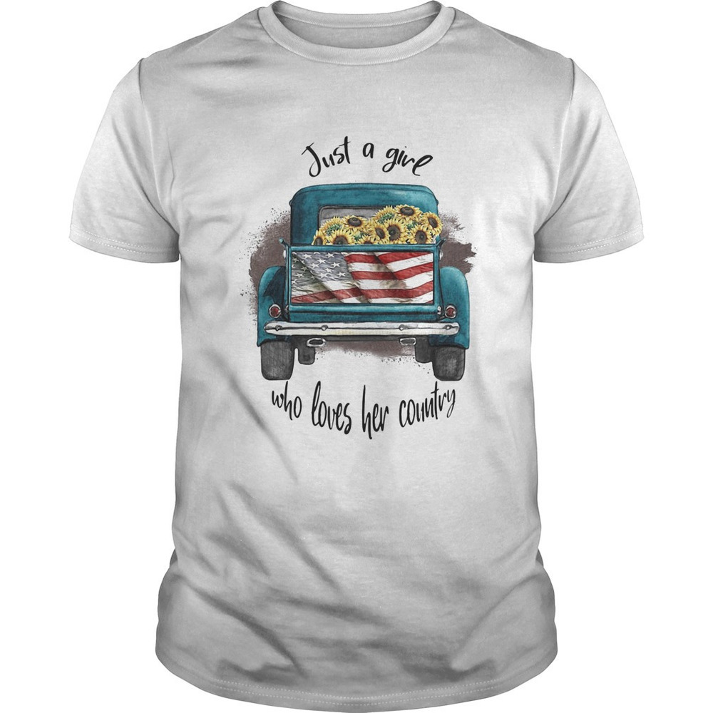 Flag American Just A Girl Who Loves Her Country Suxxxower Shirt